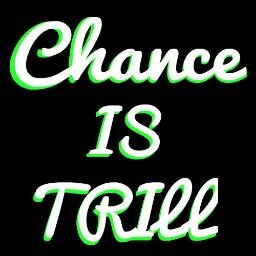 ChanceIsTrill's profile picture. http://t.co/5se3VCZsnv  For Your Hip-Hop Music and News Needs.