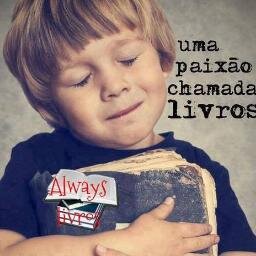 Twitter da página Oficial da página do Facebook Always Livros. Instagram: Always_Livros