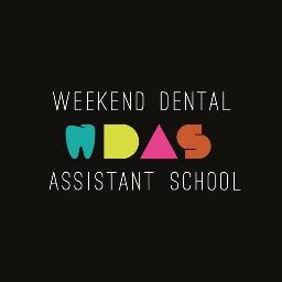 Weekend Dental Assistant School! Be a Dental Assistant in Just 10 Saturdays!