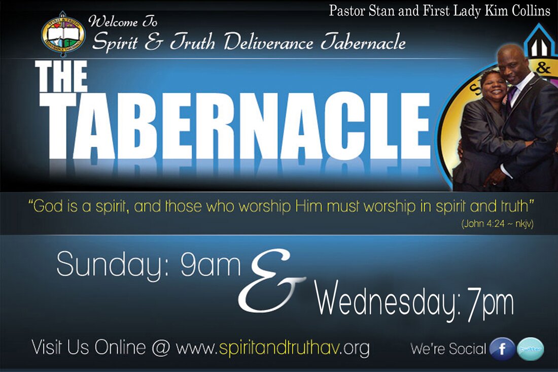 Spirit & Truth Deliverance Tabernacle
And ye shall know the truth, and the truth shall make you free John 8:32 KJV