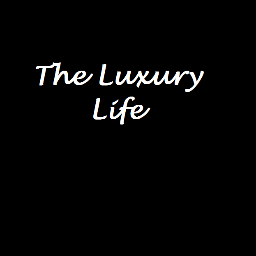 Bringing you Daily tweets promoting a Luxury lifestyle