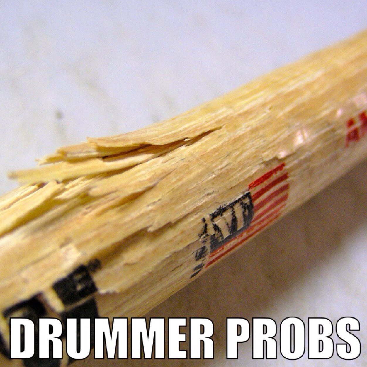 If you play drums, then congratulations, you have #DrummerProbs. Check out my #GuitarProbs page as well @guitarprobsonly