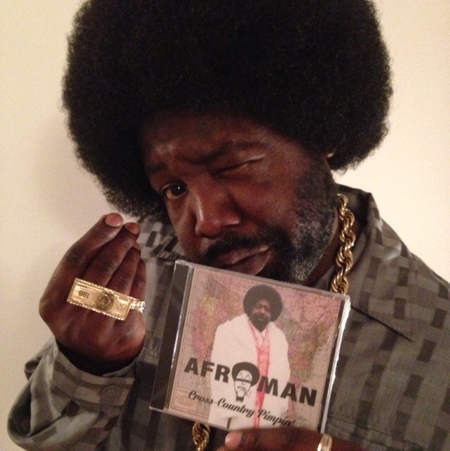 Known to you as Afroman