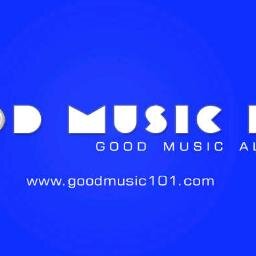 Website for Good Music Always. | Email your songs+cover to: info@goodmusic101.com | For Ads send an Email  | check Out: http://t.co/HSErmQn69F