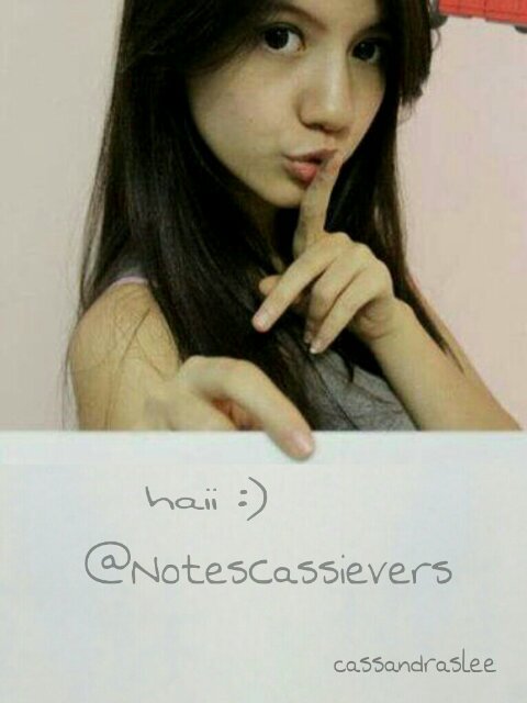 RESMI dan FOLLBACK by @cassandrasleee . We always suppord you cassie :*