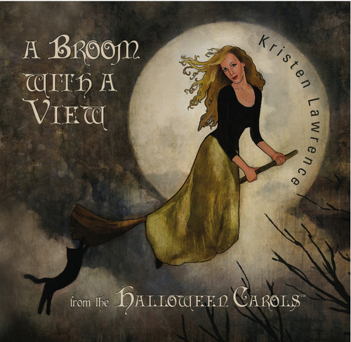A Broom With A View – Halloween Carols CD from Kristen Lawrence. Original carols for the October season. Follow Kristen's personal twitter @HalloweenCarols