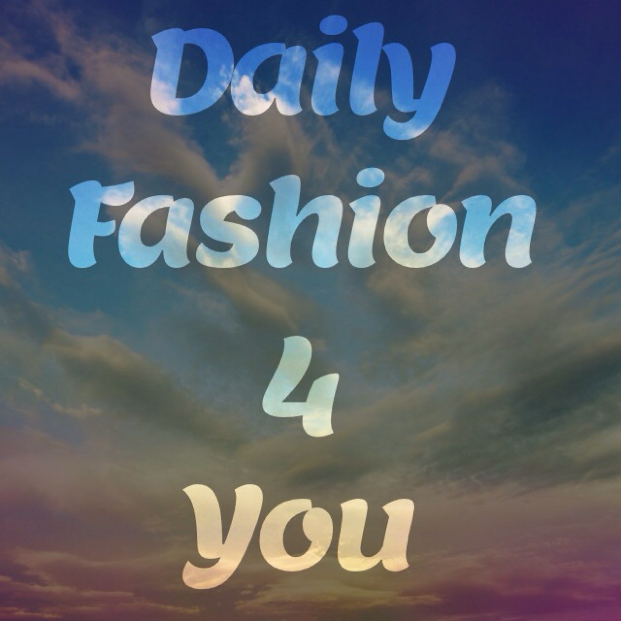 DailyFashion4U's profile picture. Daily Fashion Quotes, pics,tutorials,concepts. All things fashion. follow for great Fashion tips!!!!! 'Fashion Fades, Only Style Remains the Same'. -Coco Chanel