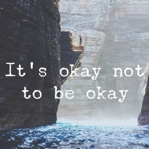 •Darling you'll be okay•