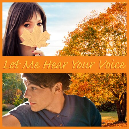 Everything about the Louis Fanfiction Let Me Hear Your Voice (German & English) read it here http://t.co/BB3NSeDaAe