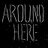 Around Here Film