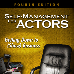 Become your future agent's dream client... before you've even met! Self-Management for Actors is Hollywood Grad School--in book form! TWEETS: 2009-April 2023