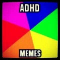 ADHD_Memes's profile picture. All memes/quotes about ADHD/ADD | Not to make fun, just to stay positive | Send your memes to adhd_meme@hotmail.com | #ADHDmemes #ADHD #ADD #meme |