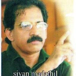 Chairman-Navakerala Nirman Samithi,                                 sivanmadathil@yahoo.com; Mob: +91-9447260688
