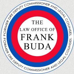 PROTECT YOUR REAL ESTATE LICENSE: Frank Buda, an attorney in private practice concentrating in real estate law & BRE regulatory administrative law.