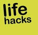 hacks for your life