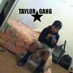 I'm wrapped in TAYLOR GANG