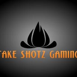 Gaming, .Take Shotz Gaming.
