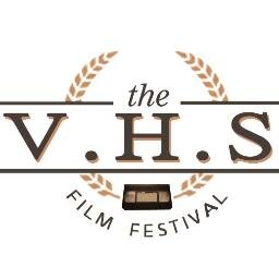 The V.H.S. Film Fest - Giving amateur, aspiring, and professional filmmakers a local stage to showcase their original work on the silver screen. Talk to us!