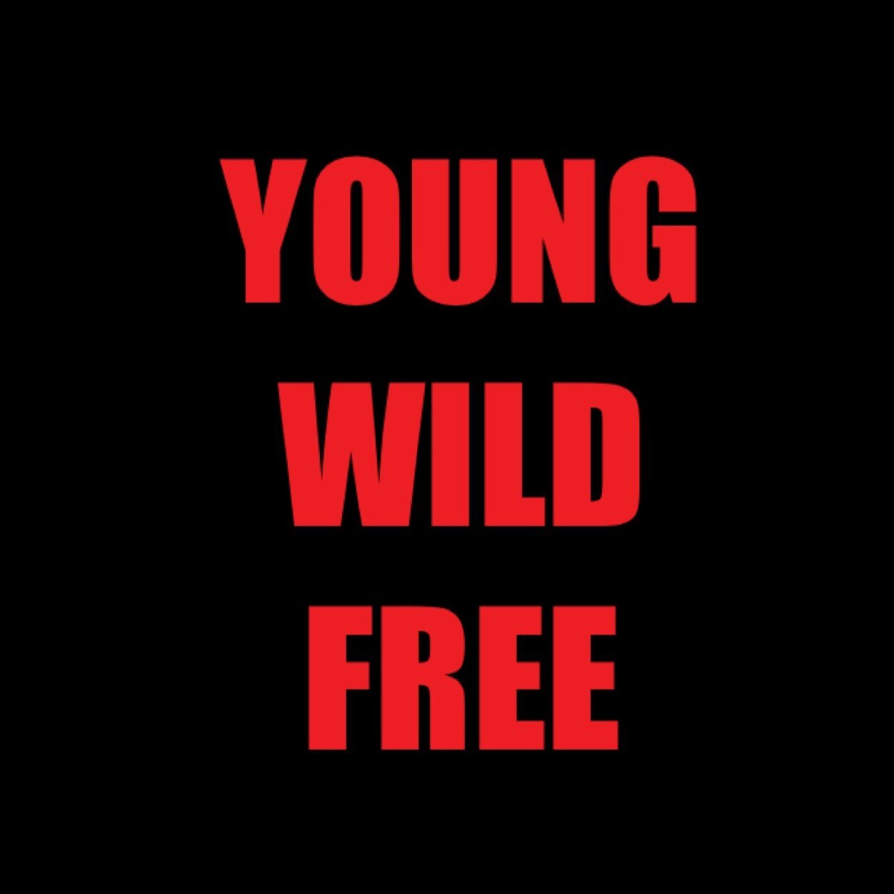 YOUNG WILD FREE