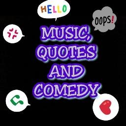 MusicQuotes&Comedy Profile