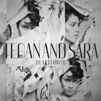 Quoting the funny and adorable Tegan and Sara.
