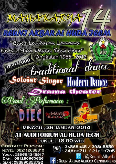 Official Resmi MAHAKARYA'14 Reuni Akbar SMP, SMA, & SMK Angkatan 1966-2013 Buka Lembaran Lama Mu Untuk Masa Depan Yang Baru. At Auditorium Al-Huda, 26 Jan 2014