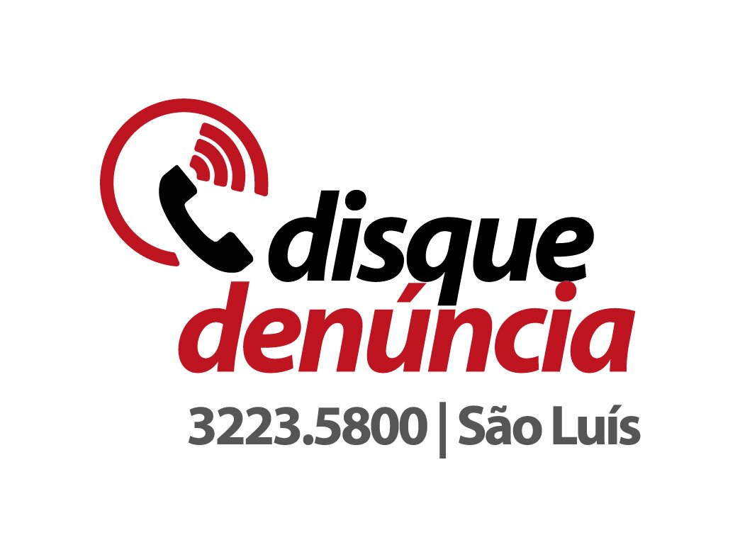 Disque Denuncia Maranhão (98 3223 5800) - Central comunitária destinada a receber informações da população sobre atividades criminosas.