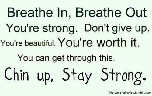 You are amazing and beautiful and I love you.