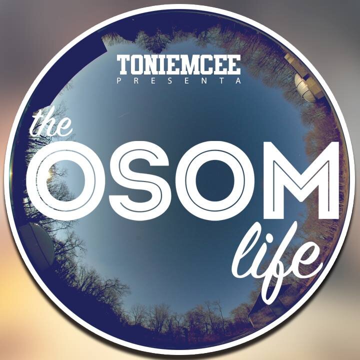 The OSOM Life is the only way of life.