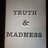 Truth and Madness