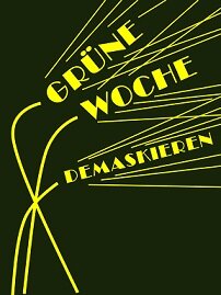 Anlässlich der Messe „Grüne Woche“ im Januar 2016 rufen wir zu Protest gegen das heutige Landwirtschaftssystem auf.  https://t.co/YCZEealgtS