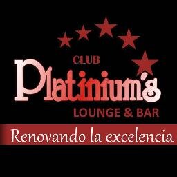 Platinium's Club Lounge & Bar. Renovando la Excelencia, Con su Nuevo Estilo, el Lugar Nocturno Preferido de Ciudad Guayana. Reservación: 0286-9945122/9945123