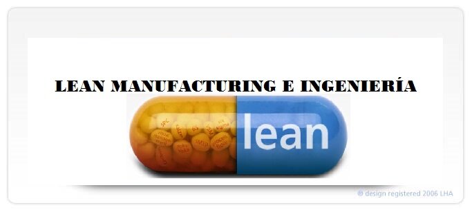 Especialista en metodologías de producción de manufactura
