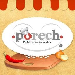 Porech: espacio para difusión de restaurantes, servicios y conocimientos de gastronomía. Twitter de la marca Porech (Portal Restaurantes Chile)