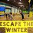 Escape The Winter