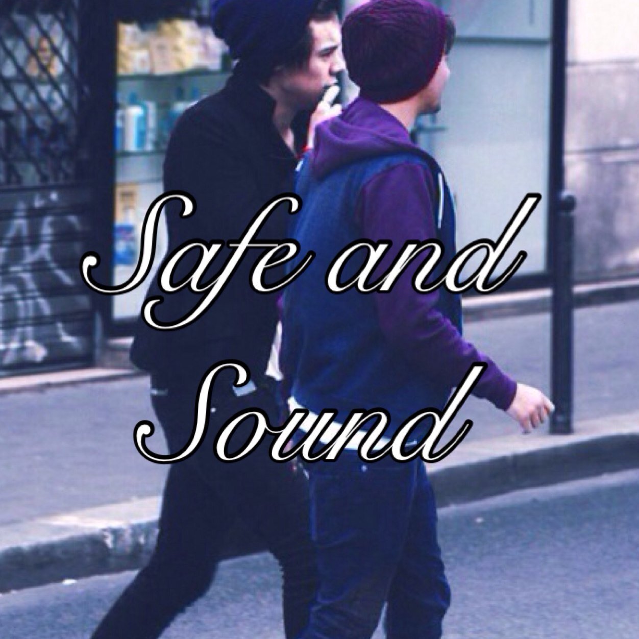 So i have a Larry fanfic called 'Safe and Sound'