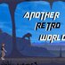 Another Retro World (@anoretroworld) Twitter profile photo