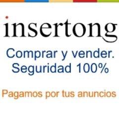 El primer portal para #comprar #vender seguro y anuncios remunerados, Moneda virtual, #Artistas #profesionales.Pon en venta y Solicita tu RT #vendoeninsertong