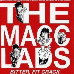 The Official Online Home Of The Punk band ''The Macc Lads'' We Are The Rudest, Crudest, Lewdest, Drunkest Band In Christendom!!!