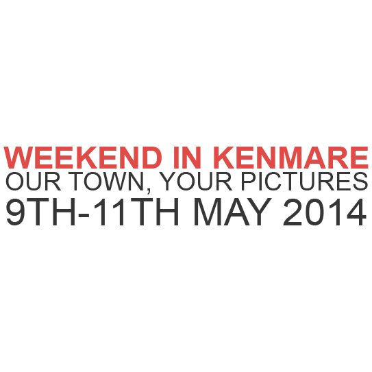 Weekend in Kenmare – Our Town, Your Pictures aims to create a photographic diary of Kenmare over the weekend of 9th-11th May.