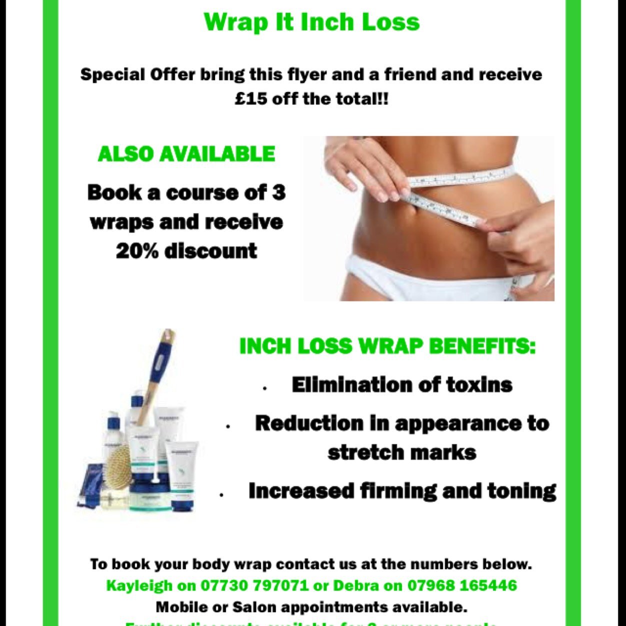 A fantastic body treatment that gives measurae inch loss results while detoxifying the body! Using Arbonne's detox spa range! Mobile & Salon Apts available!