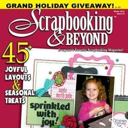 Scrapbooking & Beyond magazine is a quarterly publication that answers the question, What's new? for scrapbookers!