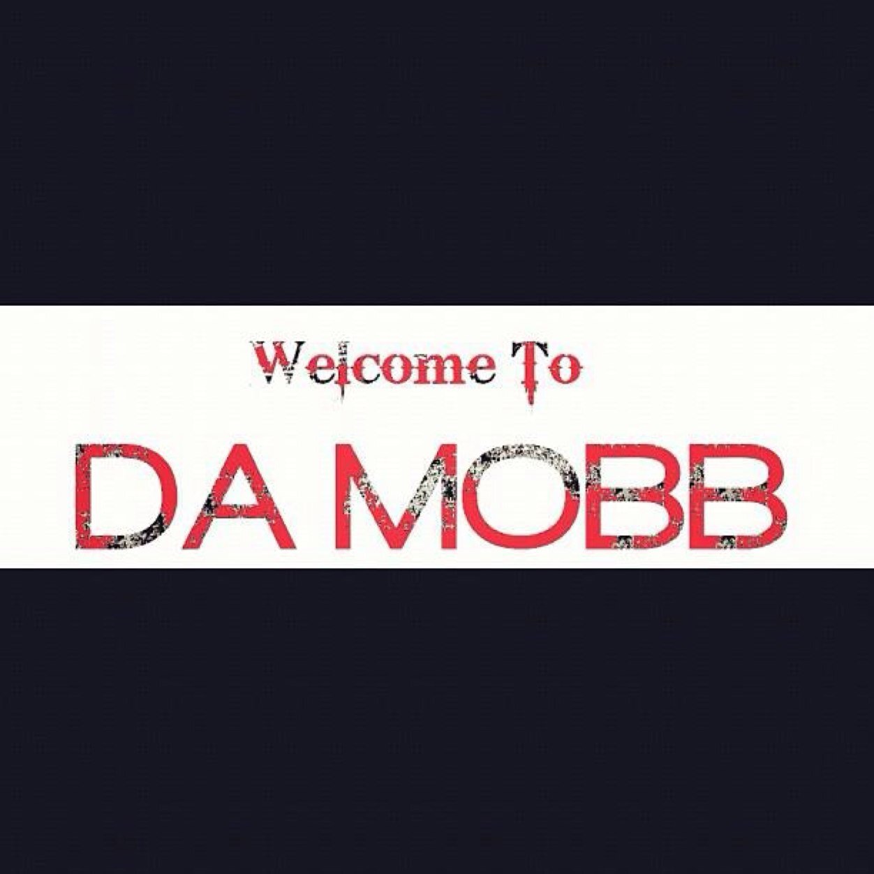 Welcome To Da Mobb, This Is The Official Promotion Page For DA MOBB, Stay Updated With Party Hosting, Shows, and Press Releases!!!!!! @moe_cashh @boss43dawire