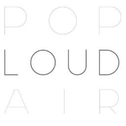 Pop Loud Air