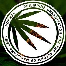 PORMAL is the Philippine Organization for the Reform of Marijuana Laws.