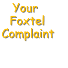 This is your chance to voice any frustration and problems your having with Foxtel. We are not affiliated with #Foxtel