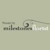 MileStones Florist (@milestonesflori) Twitter profile photo