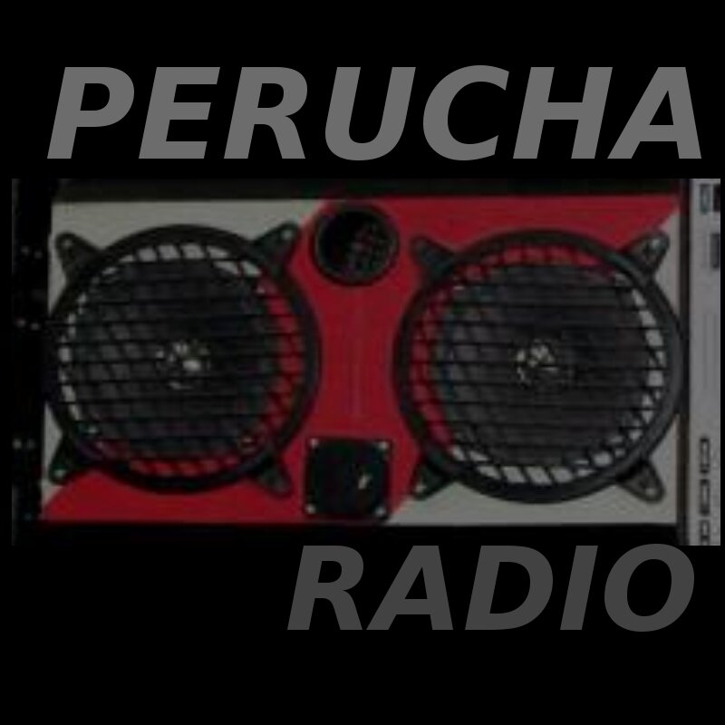 perucha radio o radio perucha? estamos en @perucharadio : D