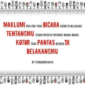 Ketika sahabat menjadi bangsat, gue mutilasi ampe habis lo | Lo itu luarbiasa, iya luarbiasa berbahayanya :)