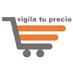 Vigila tu precio  (@vigilatuprecio) Twitter profile photo